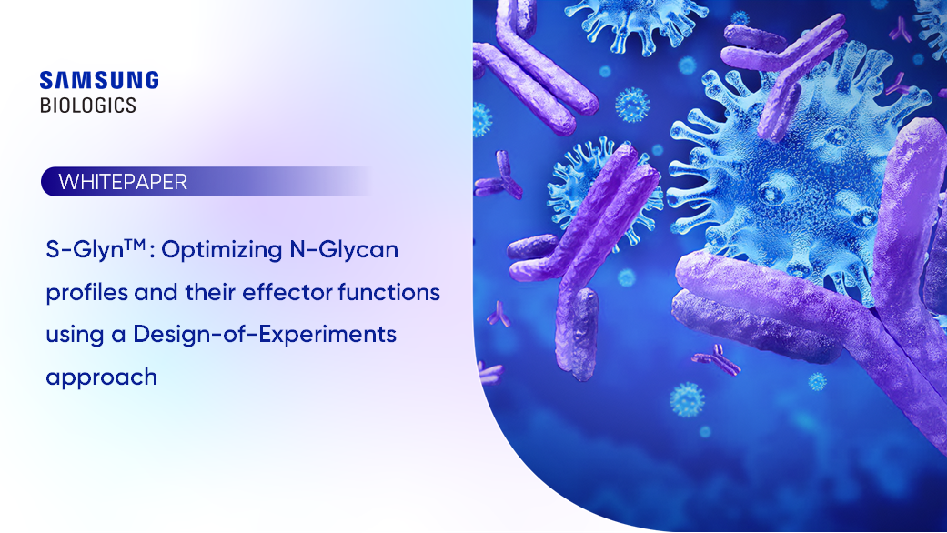 Whitepapers - S-Glyn™ : Optimizing N-Glycan profiles and their effector functions using a Design-of-Experiments approach