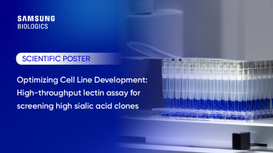 SCIENTIFIC POSTER Optimizing Cell Line Development: High-throughput lectin assay for screening high sialic acid clones