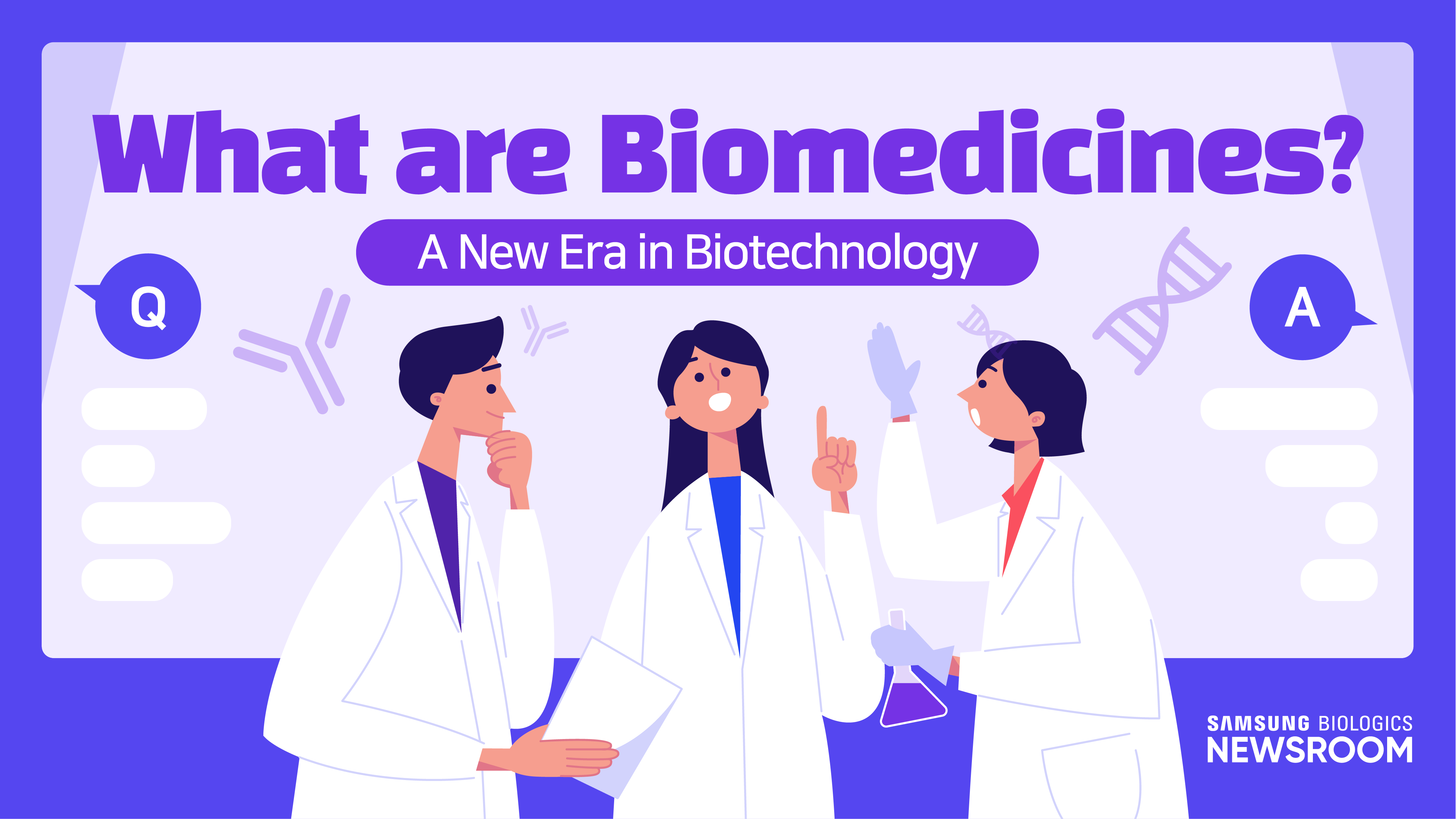 What are Biomedicines? A New Era in Biotechnology - SAMSUNG BIOLOGICS NEWSROOM