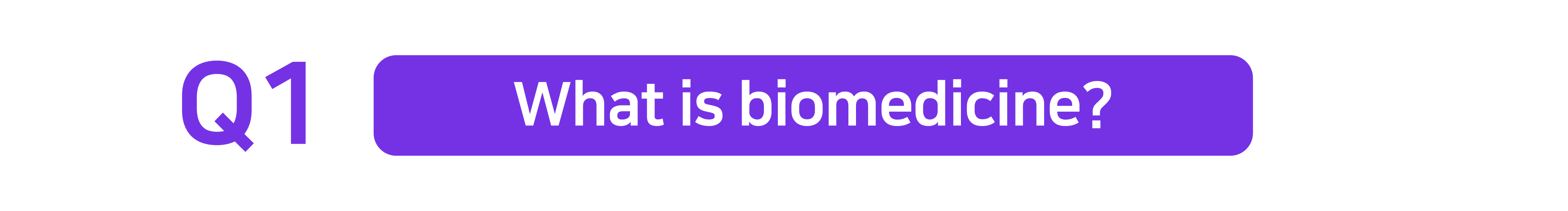 Q1. What is biomedicine?