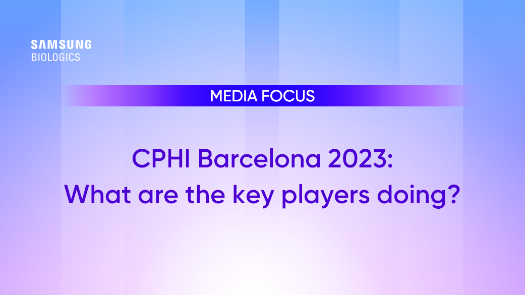 CPHI Barcelona 2023: What Are The Key Players Doing? | Samsung ...