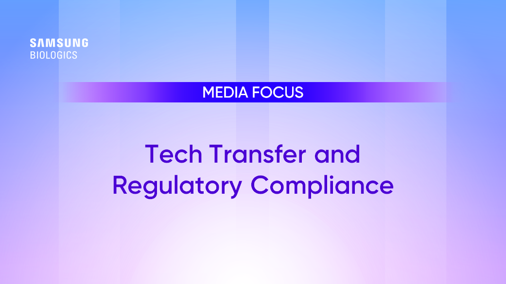 Media Focus - Tech Transfer and Regulatory Compliance