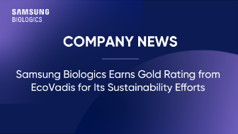 Samsung Biologics Earns Gold Rating from EcoVadis for Its Sustainability Efforts