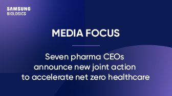 Seven pharma CEOs announce new joint action to accelerate net zero healthcare