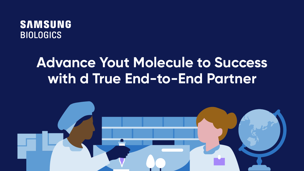 Advance Your Molecule to Success with a True End-to-End Partner_image