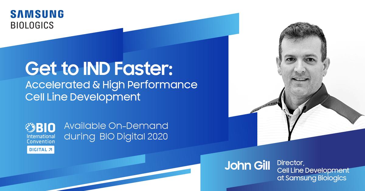 BIO Digital 2020 | Get to IND Faster: Accelerated & High Performance Cell Line Development