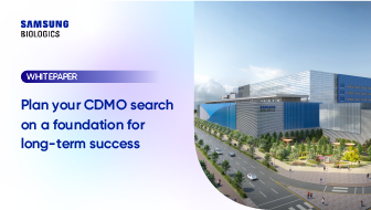 Plan your CDMO search on a foundation for long-term success