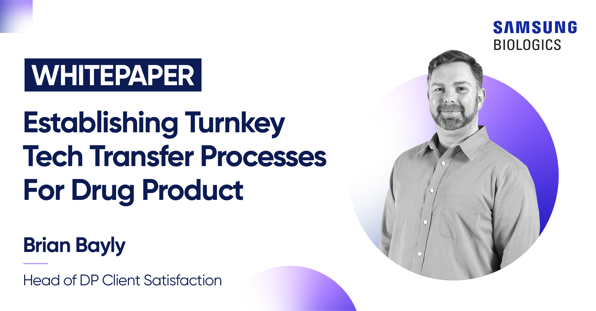 Establishing Turnkey Tech Transfer Processes For Drug Product