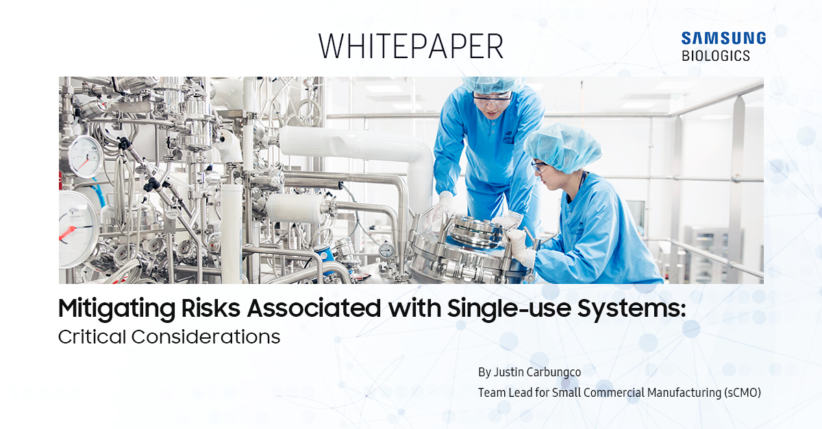 Mitigating Risks Associated with Single-use Systems: Critical Considerations