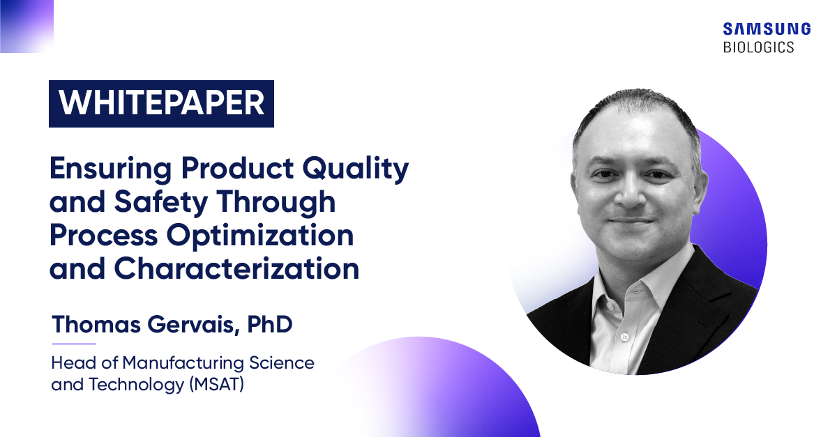 Ensuring Product Quality and Safety Through Process Optimization and Characterization